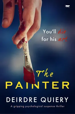 Le peintre : Un thriller psychologique captivant - The Painter: A Gripping Psychological Suspense Thriller