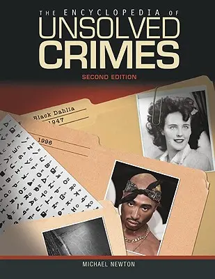 L'encyclopédie des crimes non résolus - The Encyclopedia of Unsolved Crimes