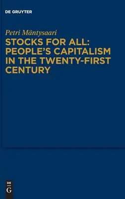 Des actions pour tous : Le capitalisme populaire au XXIe siècle - Stocks for All: People's Capitalism in the Twenty-First Century