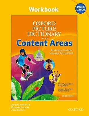 Dictionnaire d'images Oxford pour les matières enseignées - cahier d'exercices - Oxford Picture Dictionary for the Content Areas Workbook