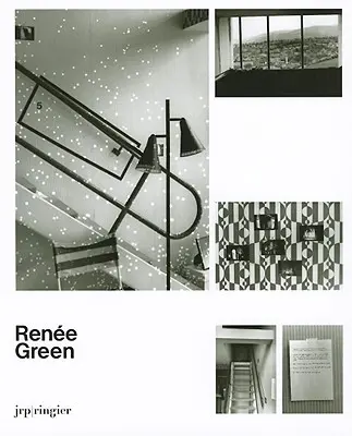 Rene Green : Devenirs en cours1989-2009 - Rene Green: Ongoing Becomings1989-2009