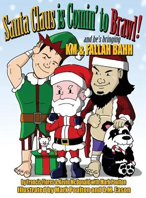 Le Père Noël vient à Brawl ! Et il apporte KM et Fallah Bahh - Santa Claus is Comin' to Brawl!: And He's Bringing KM & Fallah Bahh