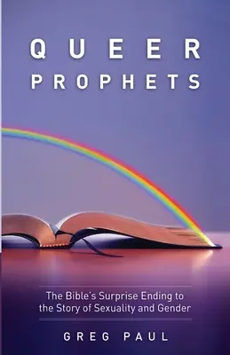 Les prophètes queer - Queer Prophets