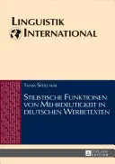 Fonctions stylistiques de la majuscule dans les textes littéraires allemands - Stilistische Funktionen Von Mehrdeutigkeit in Deutschen Werbetexten