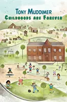 L'enfance est éternelle - Childhoods Are Forever