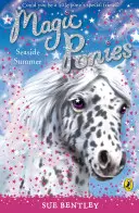 Poneys magiques : L'été au bord de la mer - Magic Ponies: Seaside Summer