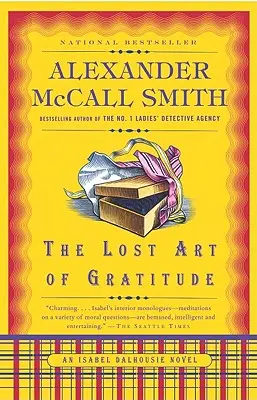 L'art perdu de la gratitude - The Lost Art of Gratitude