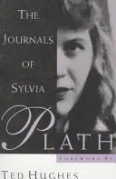 Les journaux de Sylvia Plath - The Journals of Sylvia Plath