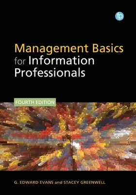 Les bases de la gestion pour les professionnels de l'information - Management Basics for Information Professionals