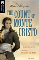 Oxford Reading Tree TreeTops Greatest Stories : Oxford Niveau 20 : Le Comte de Monte-Cristo - Oxford Reading Tree TreeTops Greatest Stories: Oxford Level 20: The Count of Monte Cristo