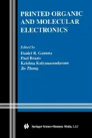 Électronique organique et moléculaire imprimée - Printed Organic and Molecular Electronics