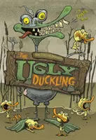 Le vilain petit canard - Le roman graphique - Ugly Duckling - The Graphic Novel