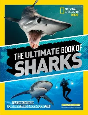 Le livre ultime des requins - The Ultimate Book of Sharks