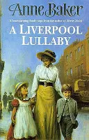 Liverpool Lullaby - Une émouvante saga d'amour, de liberté et de secrets de famille - Liverpool Lullaby - A moving saga of love, freedom and family secrets