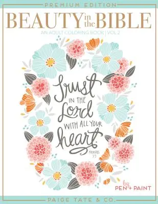 La beauté dans la Bible : Livre de coloriage pour adultes Volume 2 - Beauty in the Bible: Adult Coloring Book Volume 2