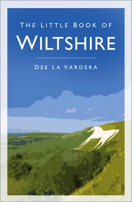 Petit livre du Wiltshire - Little Book of Wiltshire