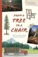 D'un arbre à une chaise - From a Tree to a Chair