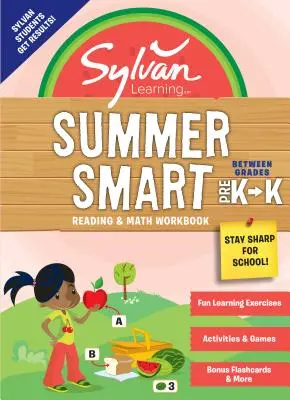 Sylvan Summer Smart Workbook : Entre la maternelle et le jardin d'enfants - Sylvan Summer Smart Workbook: Between Grades Pre-K & Kindergarten