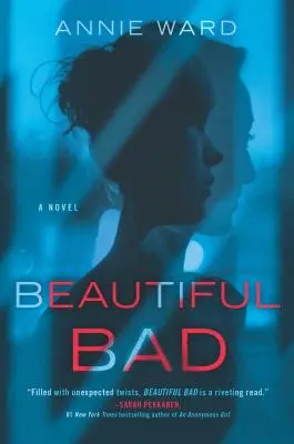 Beautiful Bad