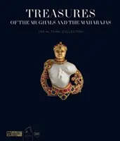 Trésors des Mughals et des Maharajas : La collection Al Thani - Treasures of the Mughals and the Maharajas: The Al Thani Collection