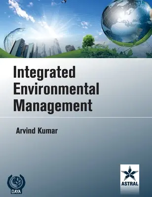 Gestion intégrée de l'environnement - Integrated Environmental Management