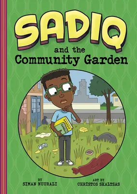 Sadiq et le jardin communautaire - Sadiq and the Community Garden