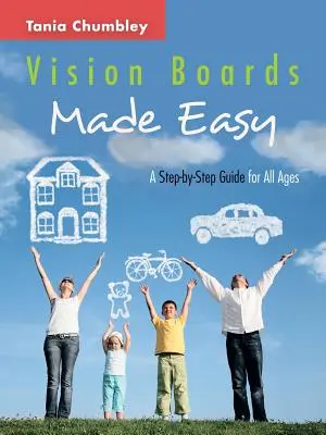 Vision Boards Made Easy : A Step by Step Guide (en anglais) - Vision Boards Made Easy: A Step by Step Guide