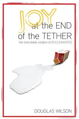 La joie au bout du rouleau - Joy at the End of the Tether