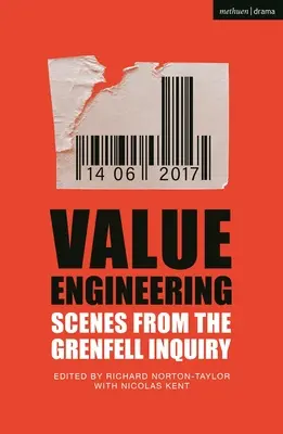 Ingénierie de la valeur : Scènes de l'enquête Grenfell - Value Engineering: Scenes from the Grenfell Inquiry