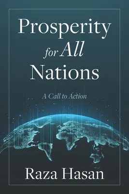 La prospérité pour toutes les nations : Un appel à l'action - Prosperity for All Nations: A Call to Action