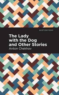 La Dame au chien et autres histoires - The Lady with the Dog and Other Stories