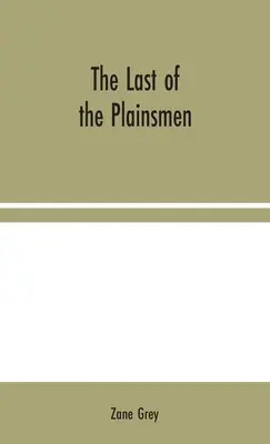 Le dernier des hommes de la plaine - The Last of the Plainsmen