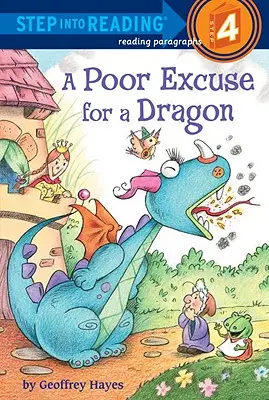 Une piètre excuse pour un dragon - A Poor Excuse for a Dragon