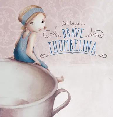 Le brave Petit Poucet - Brave Thumbelina