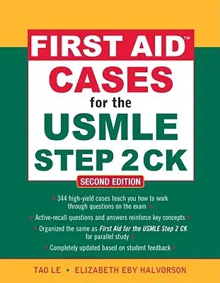 First Aid Cases for the USMLE Step 2 CK (en anglais) - First Aid Cases for the USMLE Step 2 CK