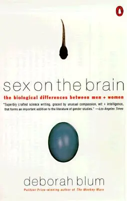 Le sexe dans le cerveau : Les différences biologiques entre les hommes et les femmes - Sex on the Brain: The Biological Differences Between Men and Women