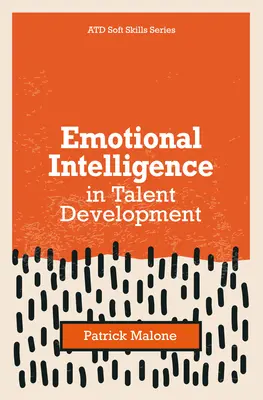 L'intelligence émotionnelle dans le développement des talents - Emotional Intelligence in Talent Development