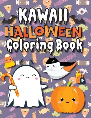 Kawaii Halloween Coloring Book : (Ages 4-8, 6-12, 8-12, 12+) Monsters pleine page, Spooky Animals, and More ! (Cadeau d'Halloween pour les enfants, les petits-enfants, les adultes, - Kawaii Halloween Coloring Book: (Ages 4-8, 6-12, 8-12, 12+) Full-Page Monsters, Spooky Animals, and More! (Halloween Gift for Kids, Grandkids, Adults,