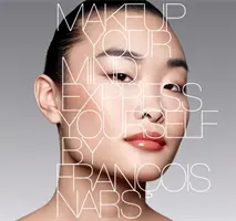 Maquillez votre esprit - Exprimez-vous - Makeup Your Mind - Express Yourself