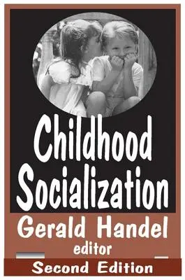 Socialisation de l'enfant - Childhood Socialization