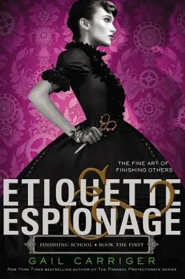 Etiquette et espionnage - Etiquette & Espionage