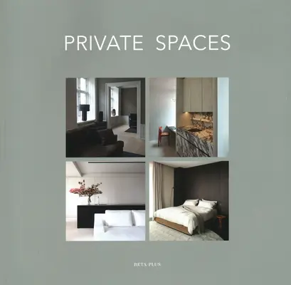 Espaces privés - Private Spaces