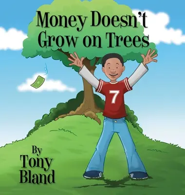 L'argent ne pousse pas dans les arbres - Money Doesn't Grow On Trees