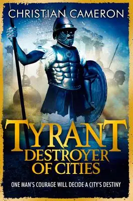 Tyran : Destructeur de villes - Tyrant: Destroyer of Cities