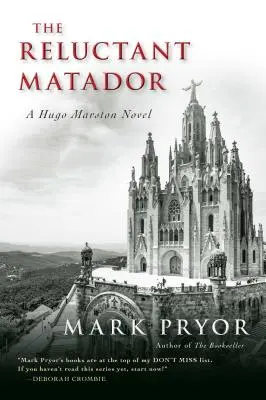 Le Matador réticent, 5 : Un roman d'Hugo Marston - The Reluctant Matador, 5: A Hugo Marston Novel