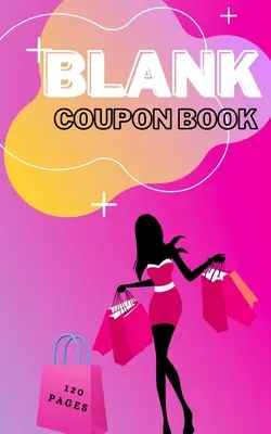 Livre de coupons vierges : Carnet de coupons vierges à remplir - Carnet de coupons vierges, modèles à remplir. - Blank Coupon Book: Booklet of Blank Coupons Templates to Fill In - Notebook of DIY Blank Coupon Vouchers, Fillable Template