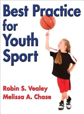 Meilleures pratiques pour le sport chez les jeunes - Best Practice for Youth Sport