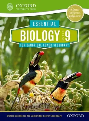 Biologie essentielle pour Cambridge Lower Secondary Stage 9 Livre de l'élève - Essential Biology for Cambridge Lower Secondary Stage 9 Student Book