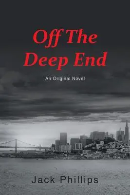 Au bout du rouleau - Off the Deep End