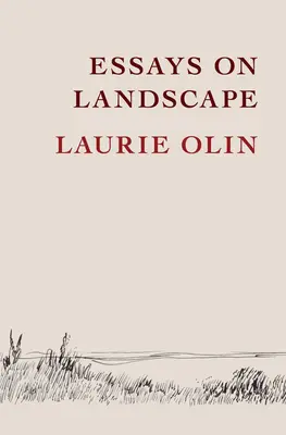 Essais sur le paysage - Essays on Landscape